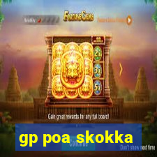 gp poa skokka